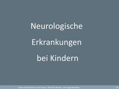 Neurologische Erkrankungen bei Kindern