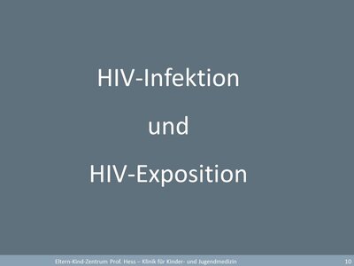 HIV-Infektion und HIV-Exposition