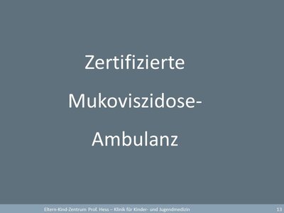 Zertifizierte Mukoviszidose-Ambulanz